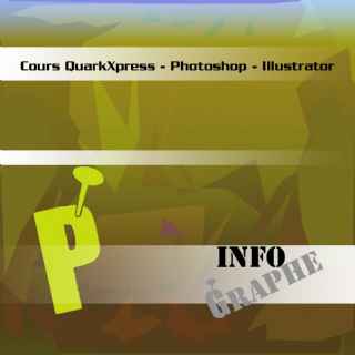 Cours Photoshop-QuarkXPress-Illustrator
