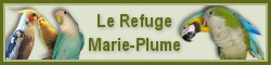 Refuge Familial pour oiseaux et perroqu